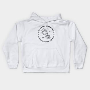 A Good Day Starts with Coffee Kids Hoodie